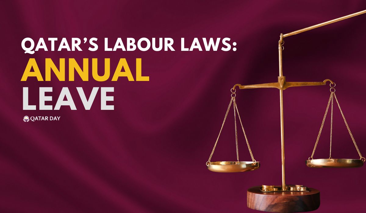 What are Qatar's Labour Laws on Annual Leave? 